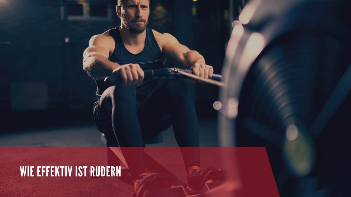 Wie Effektiv Ist Rudern